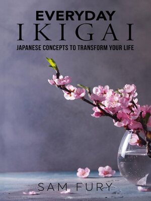 cover image of Everyday Ikigai